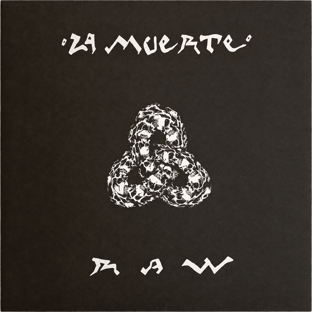 LA MUERTE - RAW