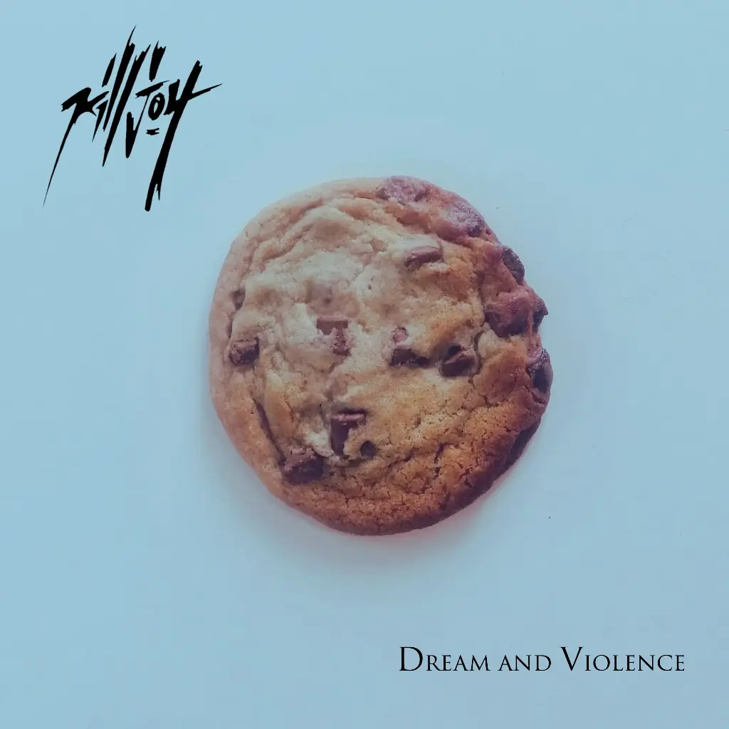 KILLJOY - DREAM AND VIOLENCE (DDL)